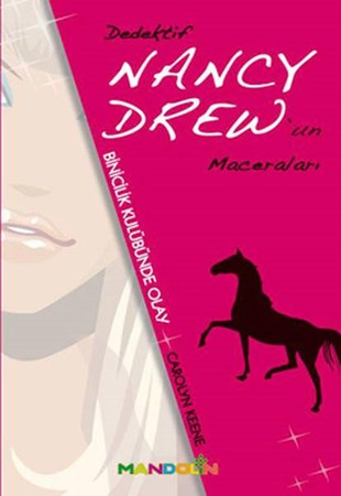 Dedektif Nancy Drew'in Maceraları Binicilik Kulübünde Olay