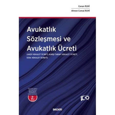 Avukatlık Sözleşmesi, Avukatlık Ücreti ve Vekalet Ücreti