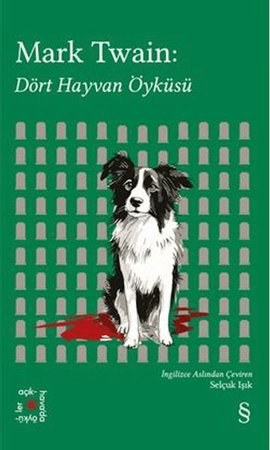Mark Twain: Dört Hayvan Öyküsü