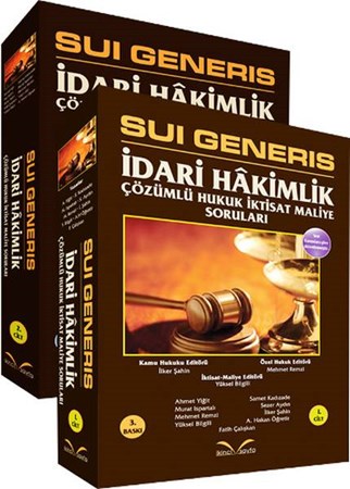 İdari Hakimlik Çözümlü Hukuk İktisat Maliye Soruları Suı Generis 2 Cilt