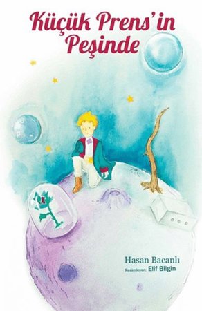 Küçük Prens'in Peşinde