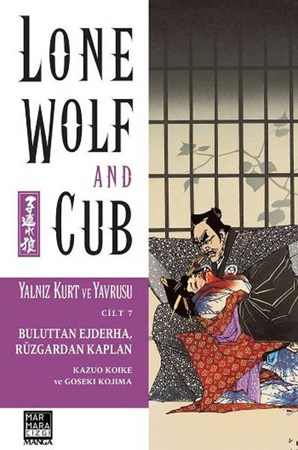 Yalnız Kurt Ve Yavrusu Cilt 7 Buluttan Ejderha, Rüzgardan Kaplan