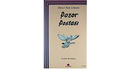 İkinci Yeni Limanı Pazar Postası