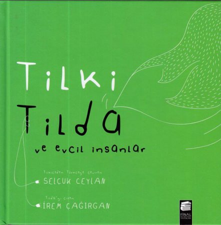 Tilki Tilda ve Evcil İnsanlar Ciltli