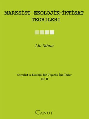 Marxsist Ekolojik - İktisat Teorileri