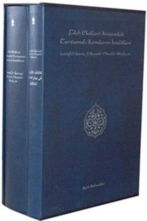 Fıkıh Ekolleri Arasındaki Tartışmalı Konuların İncelikleri 2 Cilt Takım