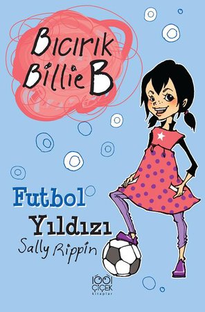 Futbol Yıldızı / Bıcırık Billie B