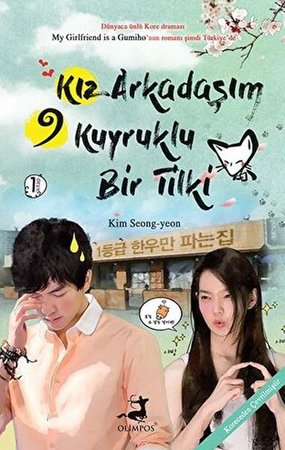 Kız Arkadaşım 9 Kuyruklu Bir Tilki - 1. Kitap