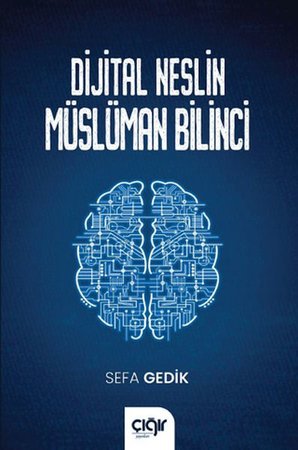 Dijital Neslin Müslüman Bilinci