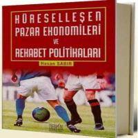 Küreselleşen Pazar Ekonomileri Ve Rekabet Politikaları