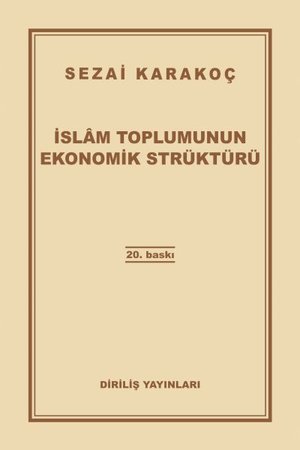 İslam Toplumunun Ekonomik Strüktürü