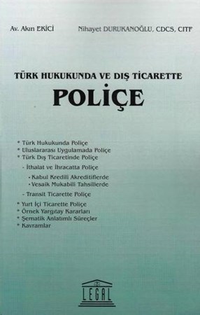 Türk Hukukunda Ve Dış Ticarette Poliçe