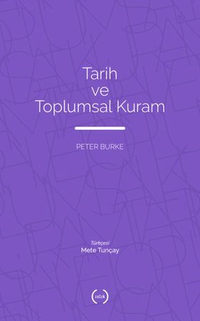 Tarih ve Toplumsal Kuram