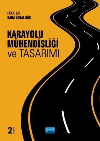 Karayolu Mühendisliği Ve Tasarımı