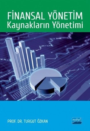 Finansal Yönetim: Kaynaklarin Yönetimi