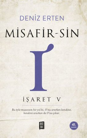 Misafir-sin I - İşaret V