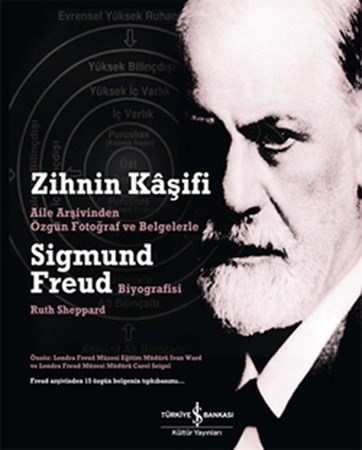 Zihnin Kaşifi Sigmund Freud Biyografisi