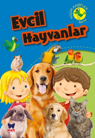 Küçük Kaşifler Serisi - Evcil Hayvanlar