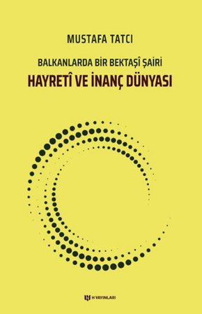 Hayretİ ve İnanç Dünyası
