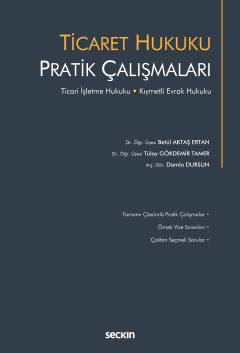 Ticaret Hukuku Pratik Çalışmaları