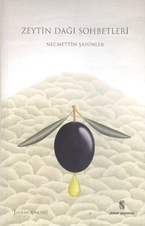 Zeytindağı Sohbetleri