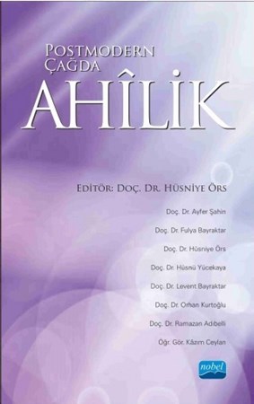 Postmodern Çağda Ahîlik