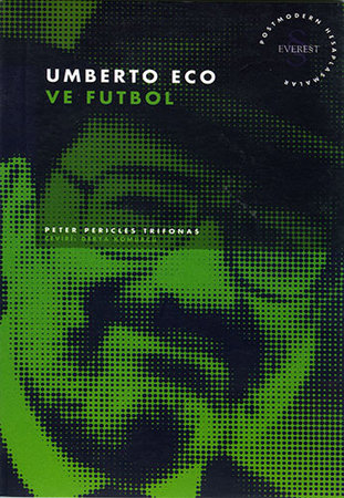 Umberto Eco ve Futbol