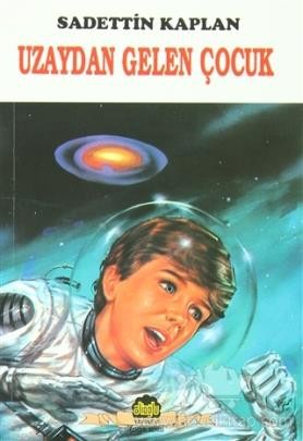 Uzaydan Gelen Çocuk