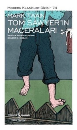 Tom Sawyerin Maceraları - Modern Klasikler Dizisi