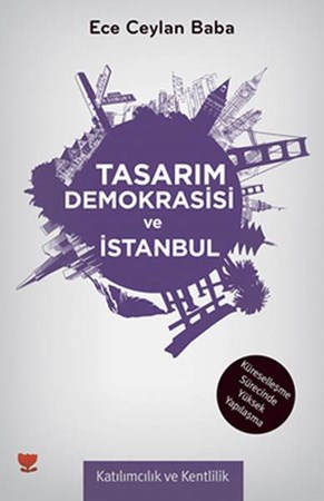Tasarım Demokrasisi Ve İstanbul