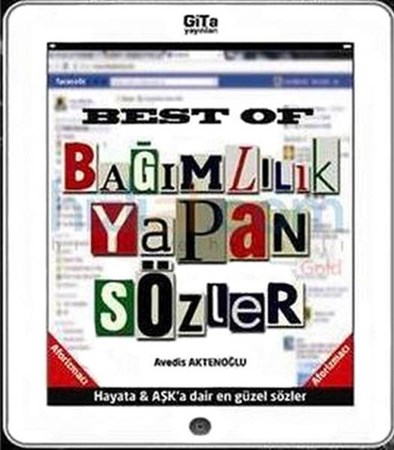 Best Of Bağımlılık Yapan Sözler