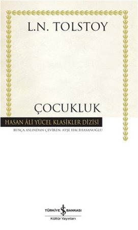 Çocukluk - Hasan Ali Yücel Klasikleri (Ciltli)