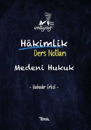 Hakimlik Ders Notları - Medeni Hukuk - İmtiyaz Ders Notu