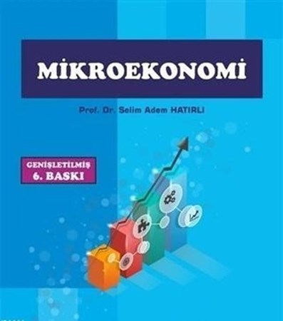 Mikroekonomi(7.GÜNCELLENMİŞ BASKI)