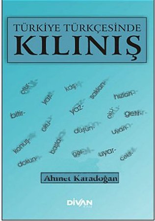 Türkiye Türkçesinde Kılınış