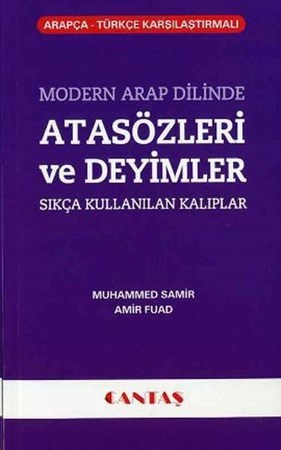 Modern Arap Dilinde Atasözleri Ve Deyimler Sıkça Kullanılan Kalıplar