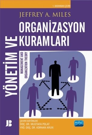Yönetim Ve Organizasyon Kuramlari - Management And Organization Theory