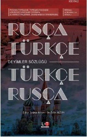 Rusça Türkçe Türkçe Rusça Deyimler Sözlüğü