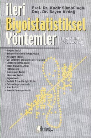 İleri Biyoistatiksel Yöntemler Tıp Alanında Uiygulamalar