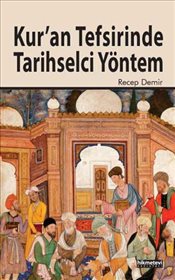 Kur'an Tefsirinde Tarihselci Yöntem