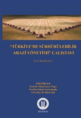 Türkiye De Sürdürülebilir AraziYönetimi Çalıştayı