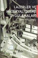 Lazerler Ve Materyal İşleme Uygulamaları
