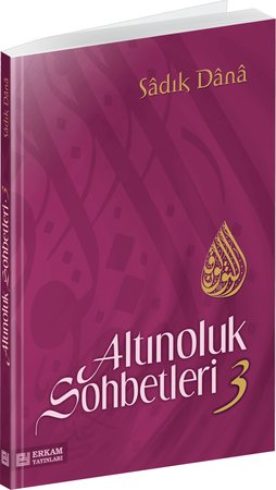 Altınoluk Sohbetleri 3