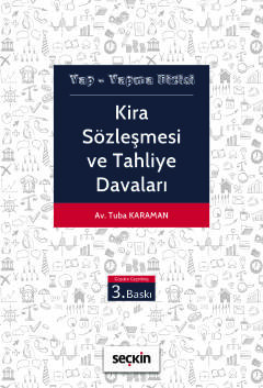 Kira Sözleşmesi ve Tahliye Davaları Yap – Yapma Dizisi