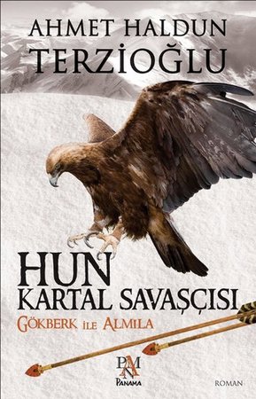 Hun Kartal Savaşçısı - Gökberk ile Almila