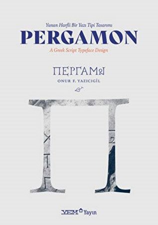 Pergamon - Yunan Harfli Bir Yazı Tipi Tasarımı - A Greek Script Typeface Design