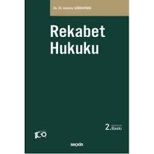 Rekabet Hukuku - 2. Baskı