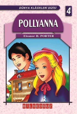 Pollyanna Dünya Klasikleri Dizisi 4