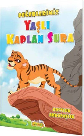 Değerlerimiz Hikaye Seti Yaşlı Kaplan Sura
