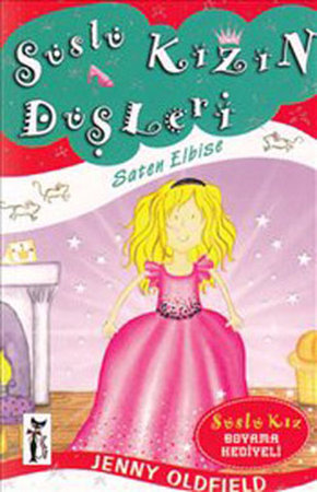Süslü Kızın Düşleri / Saten Elbise